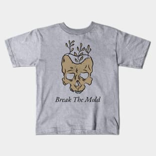 Break The Mold Kids T-Shirt